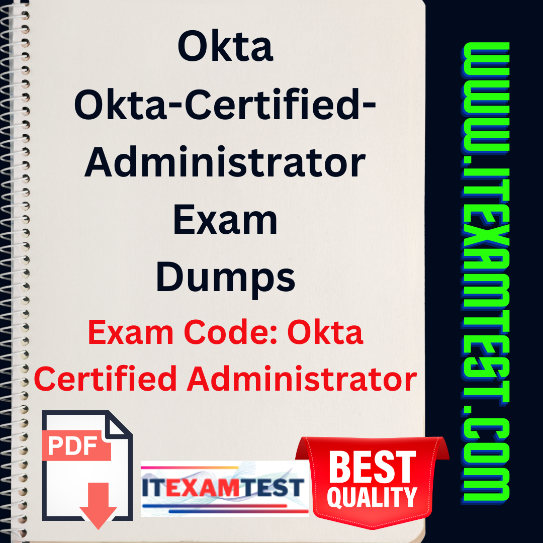 Okta Certiﬁed Administrator