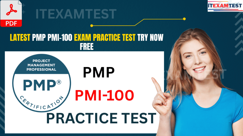 Latest PMP Practice Exam